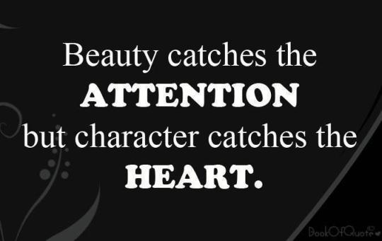 Beauty and Character